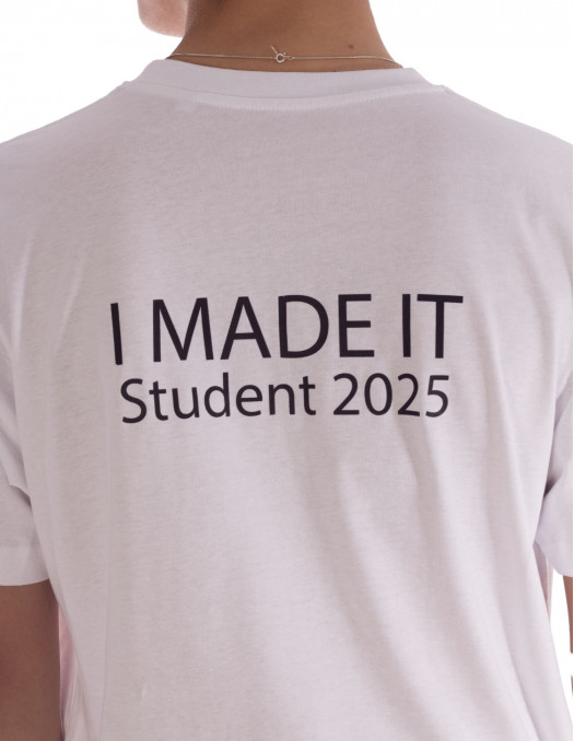 Student 2025 - I Made It T-shirten