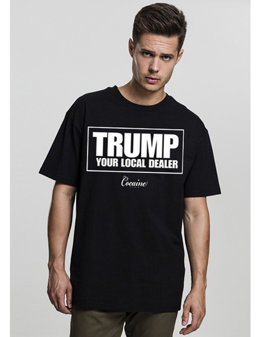 Cocaine Life Trump Your Local Dealer T-Shirt