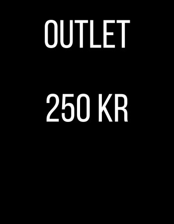 OUTLET BUTIK 250 kr